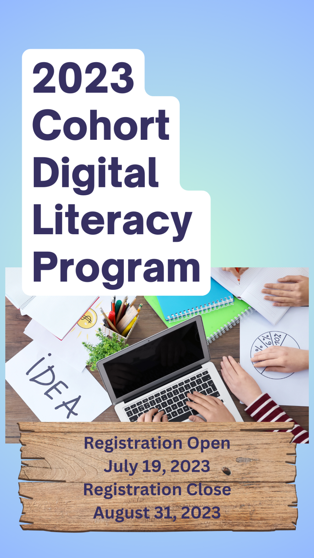 2023 Cohort Digital Literacy Program 